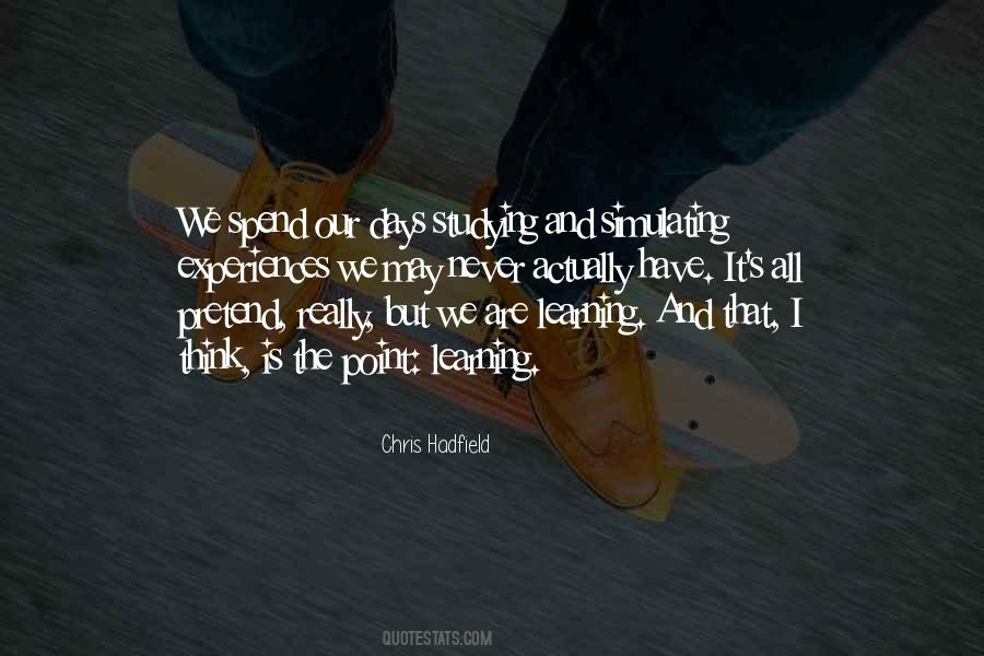 Learning And Studying Quotes #1417366