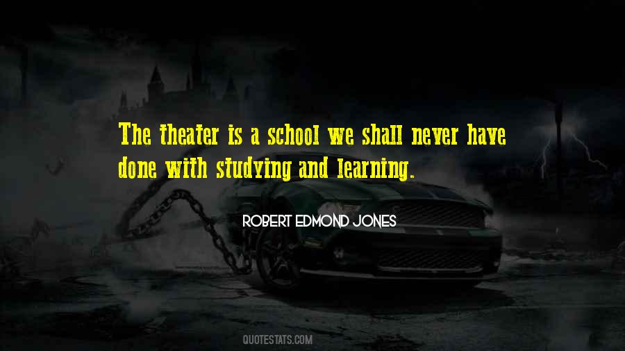 Learning And Studying Quotes #1814169