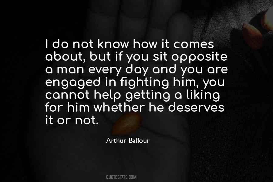 Whether You Know It Or Not Quotes #1144849