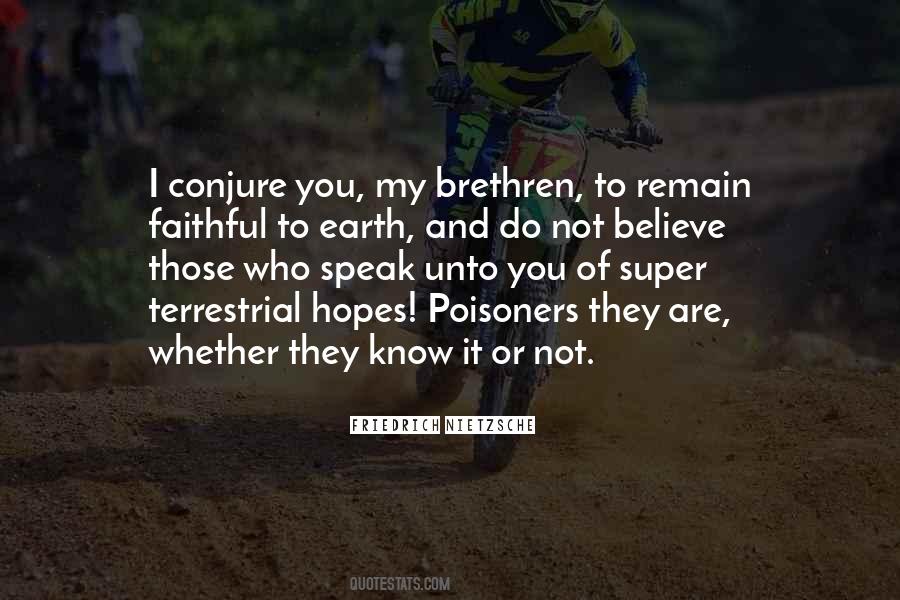 Whether You Know It Or Not Quotes #1145403