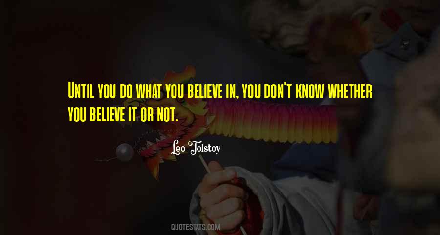 Whether You Know It Or Not Quotes #1477668