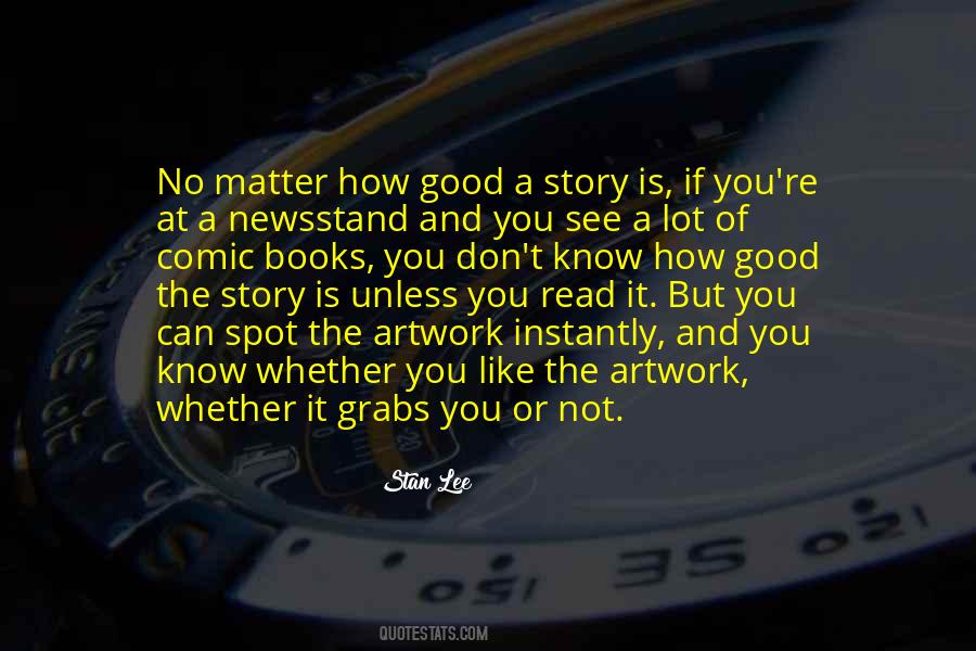 Whether You Know It Or Not Quotes #254644