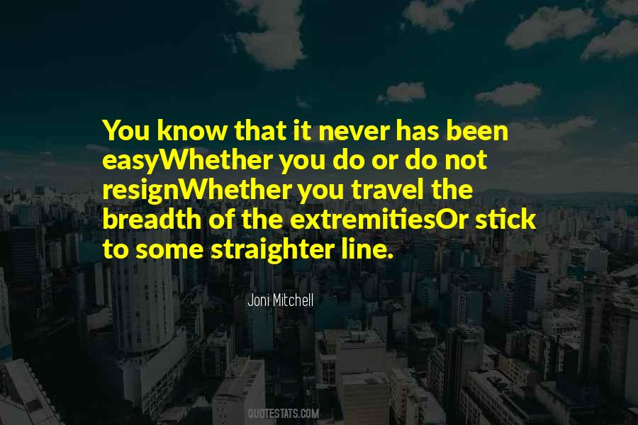 Whether You Know It Or Not Quotes #342800