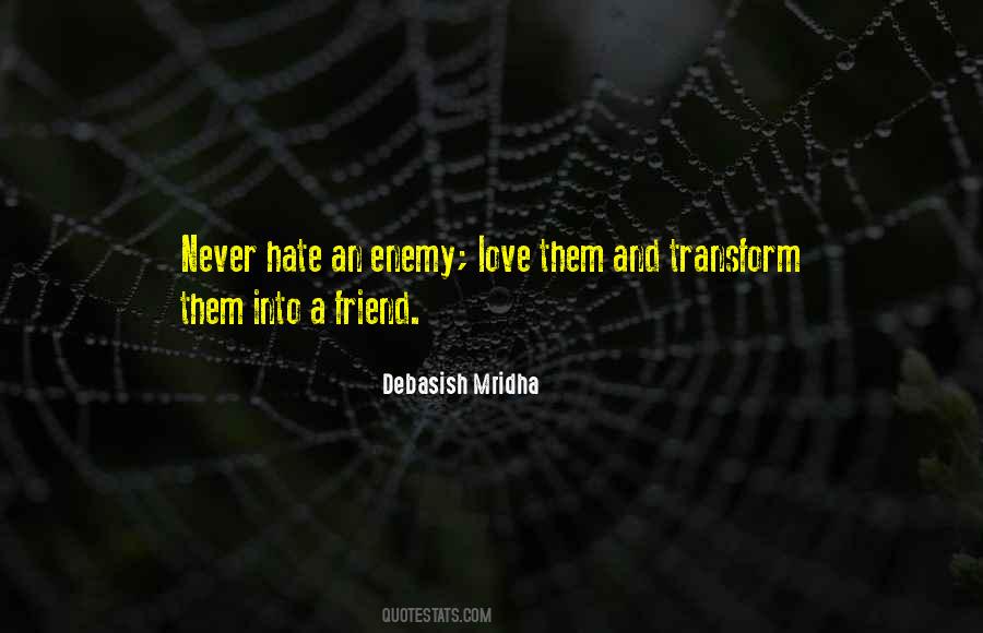 Hate Enemy Quotes #1113226