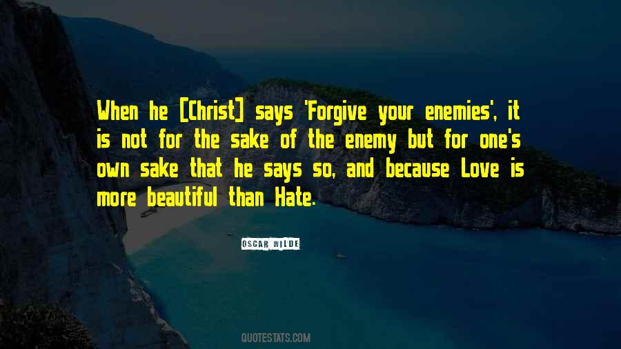 Hate Enemy Quotes #1281024