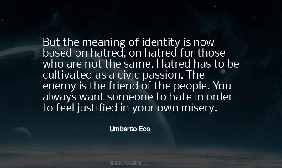 Hate Enemy Quotes #1448655