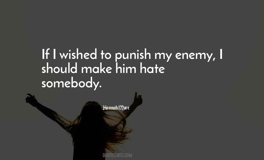 Hate Enemy Quotes #1455507