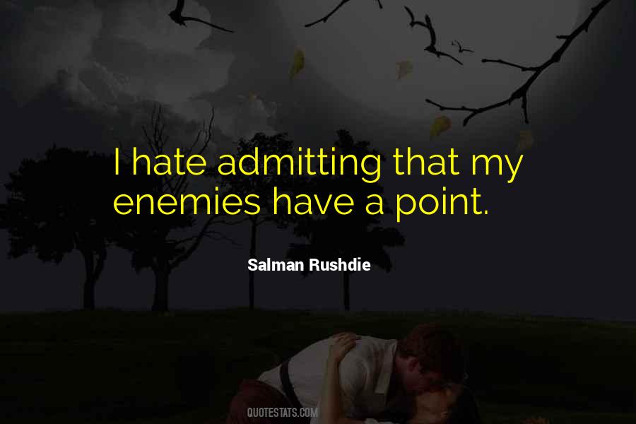 Hate Enemy Quotes #24170