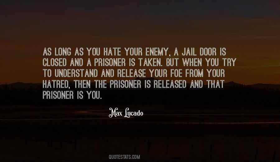 Hate Enemy Quotes #305427