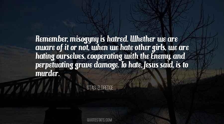 Hate Enemy Quotes #929437