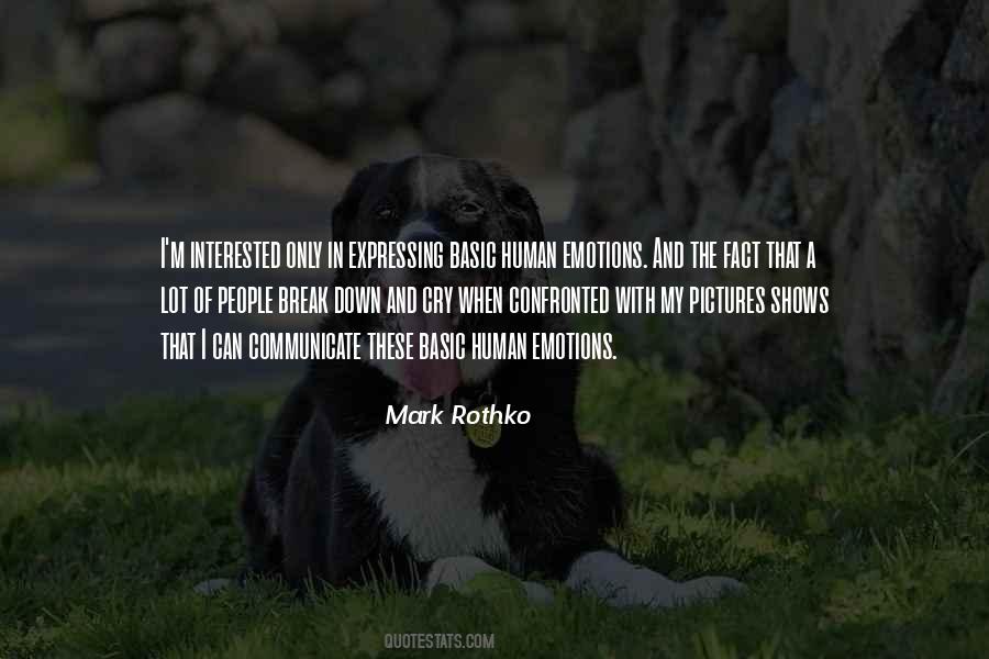 I Break Down And Cry Quotes #394180