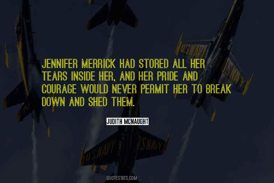 I Break Down And Cry Quotes #926403