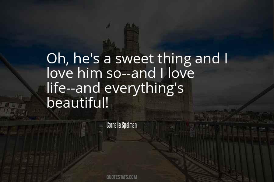 Love So Sweet Quotes #1096065
