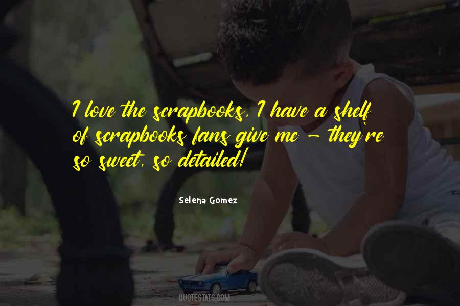 Love So Sweet Quotes #1320336