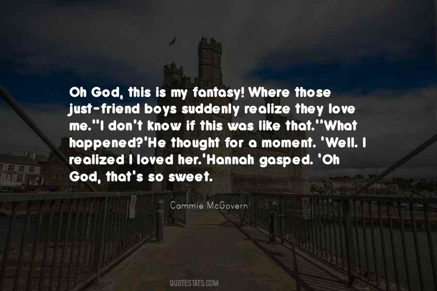 Love So Sweet Quotes #1444317
