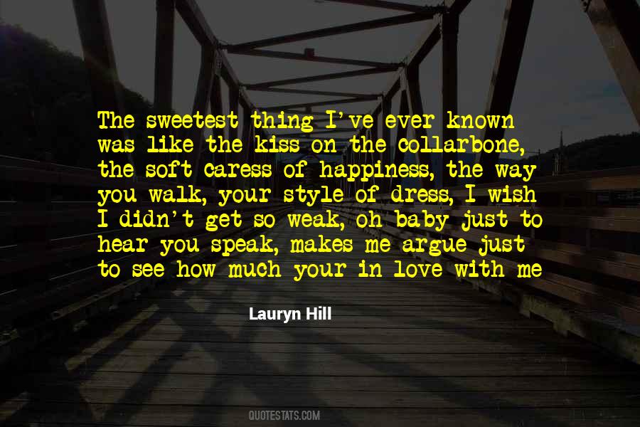 Love So Sweet Quotes #1809216