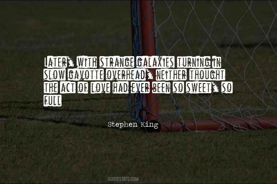 Love So Sweet Quotes #593391