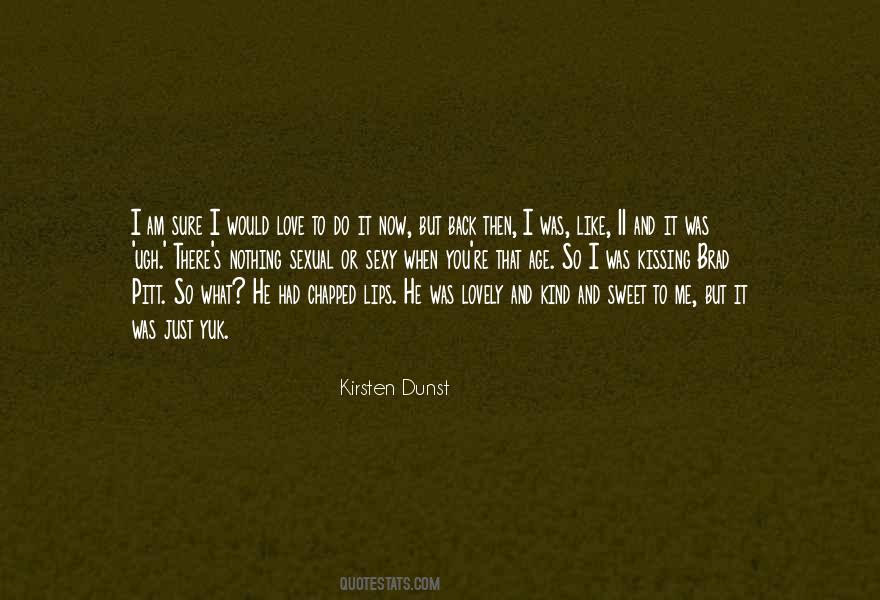 Love So Sweet Quotes #719919
