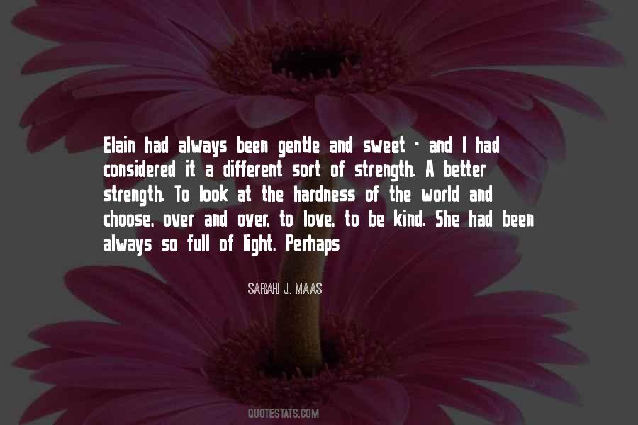 Love So Sweet Quotes #830599