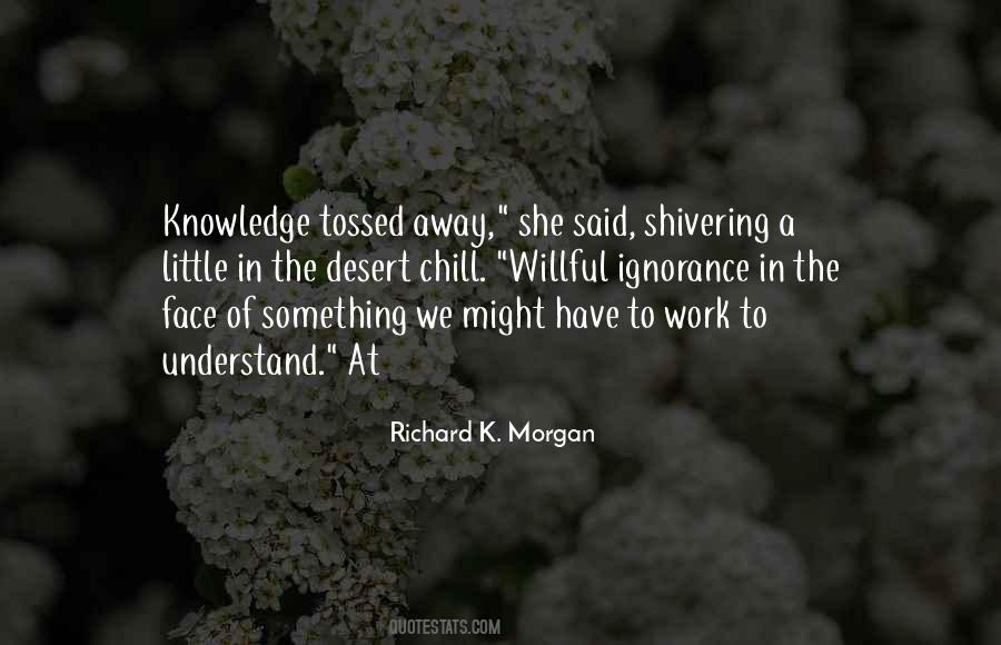 Work Knowledge Quotes #1118668