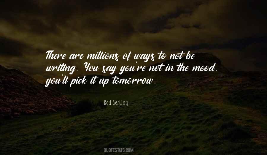 Writing Mood Quotes #1085363