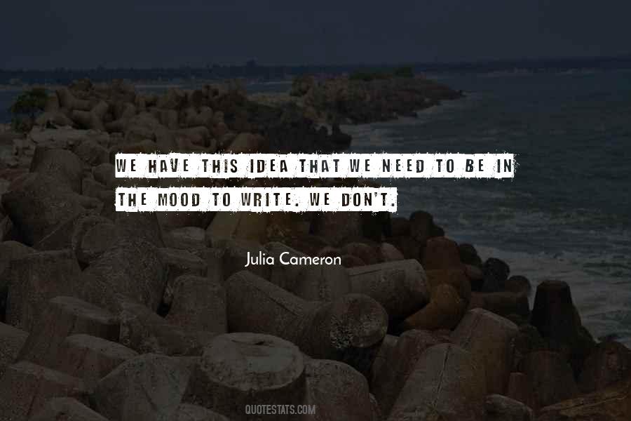 Writing Mood Quotes #1816537