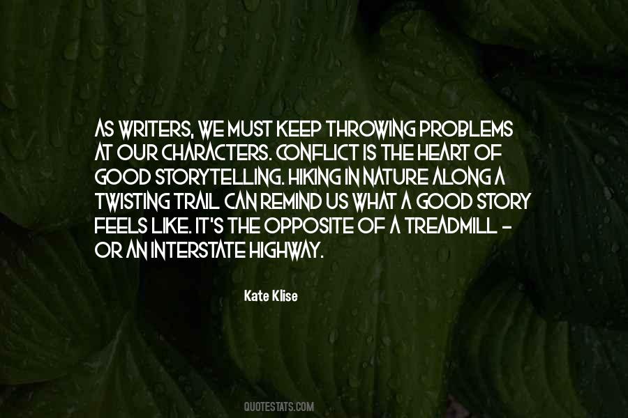 Quotes About Good Storytelling #1242142