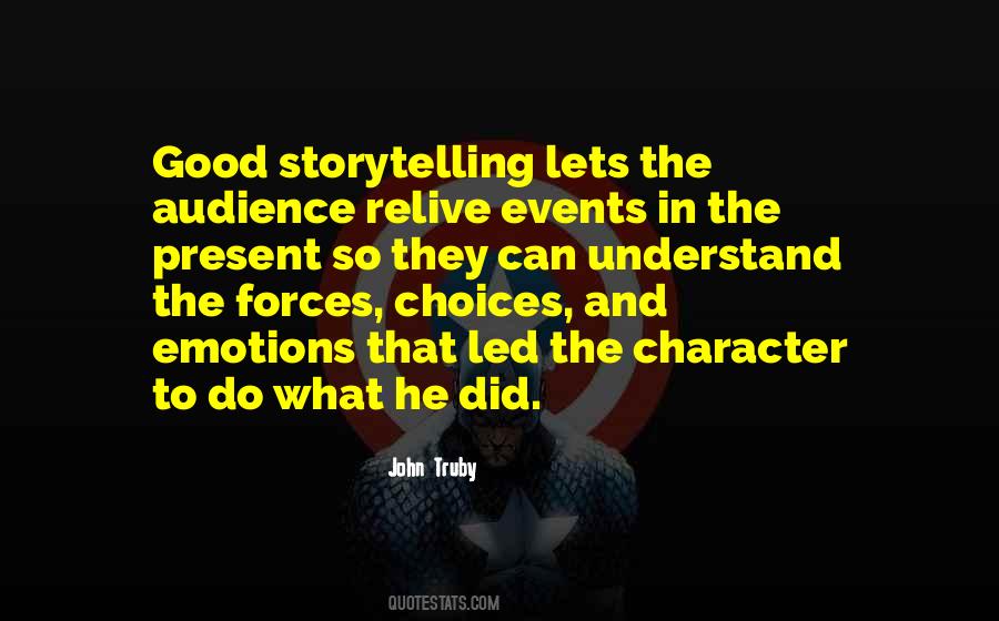 Quotes About Good Storytelling #127809