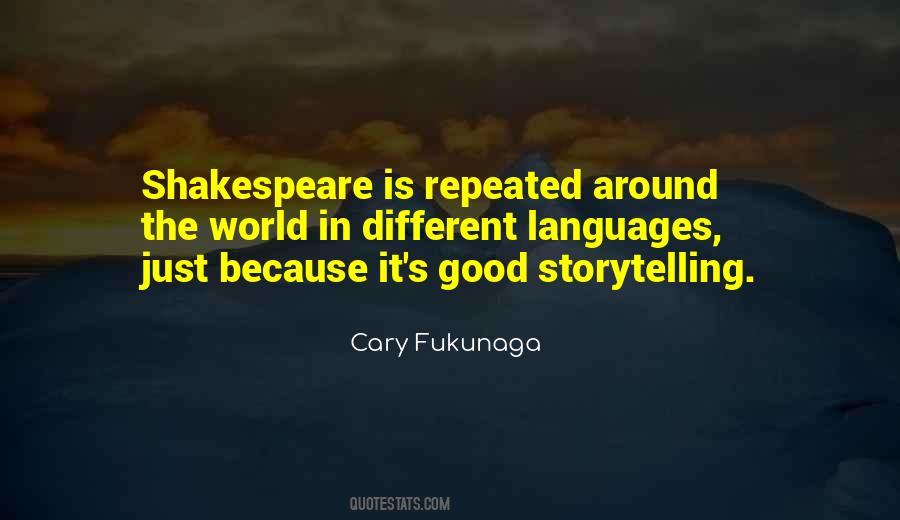 Quotes About Good Storytelling #1635713