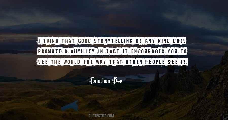 Quotes About Good Storytelling #673344