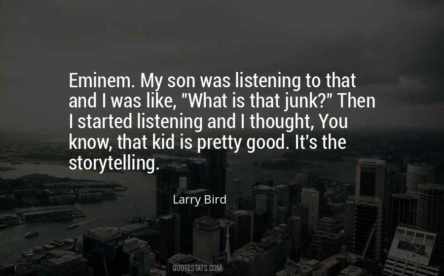 Quotes About Good Storytelling #802006