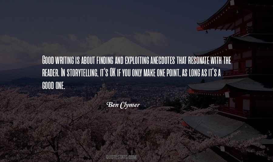 Quotes About Good Storytelling #96188