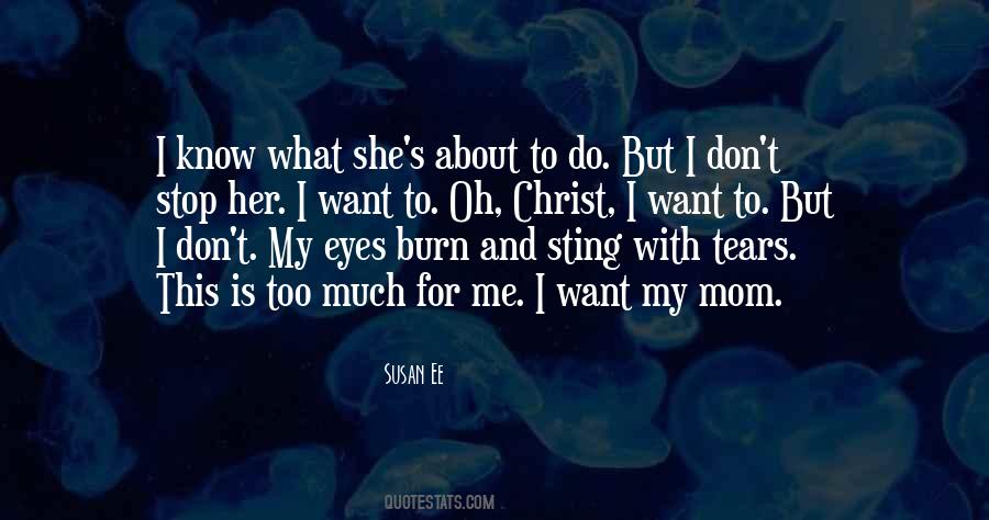 Mom Tears Quotes #1127959