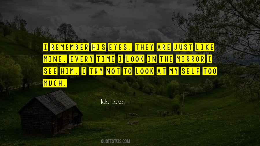 Look Eyes Quotes #23260
