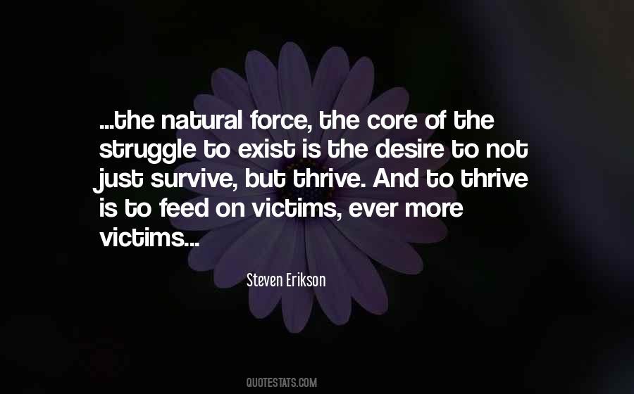 The Struggle To Survive Quotes #1841752