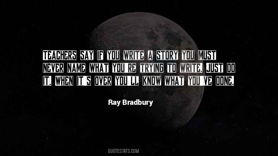 You Know My Name But Not My Story Quotes #1750668