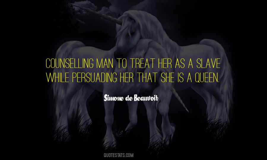 She Is Queen Quotes #1068730