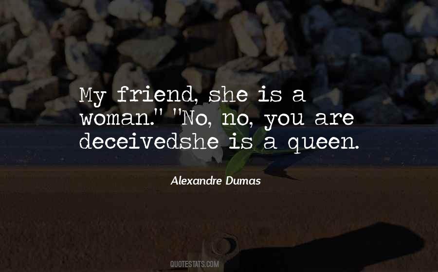 She Is Queen Quotes #1406299