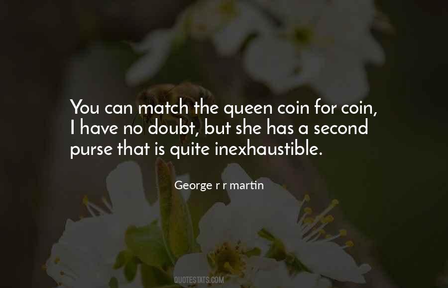 She Is Queen Quotes #418669