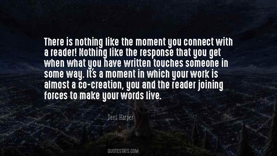 Create A Moment Quotes #1174768