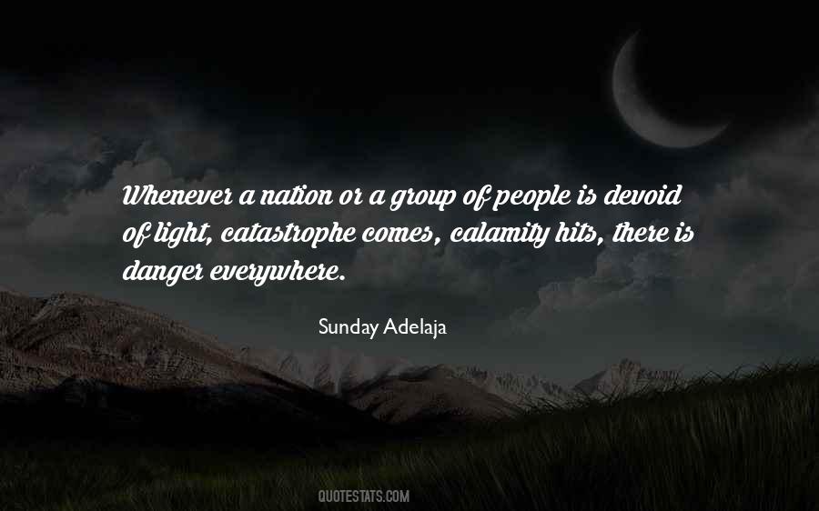 Whenever There Is Light Quotes #445130