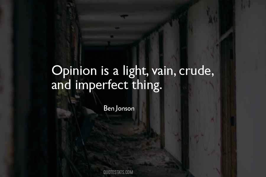 Whenever There Is Light Quotes #7132