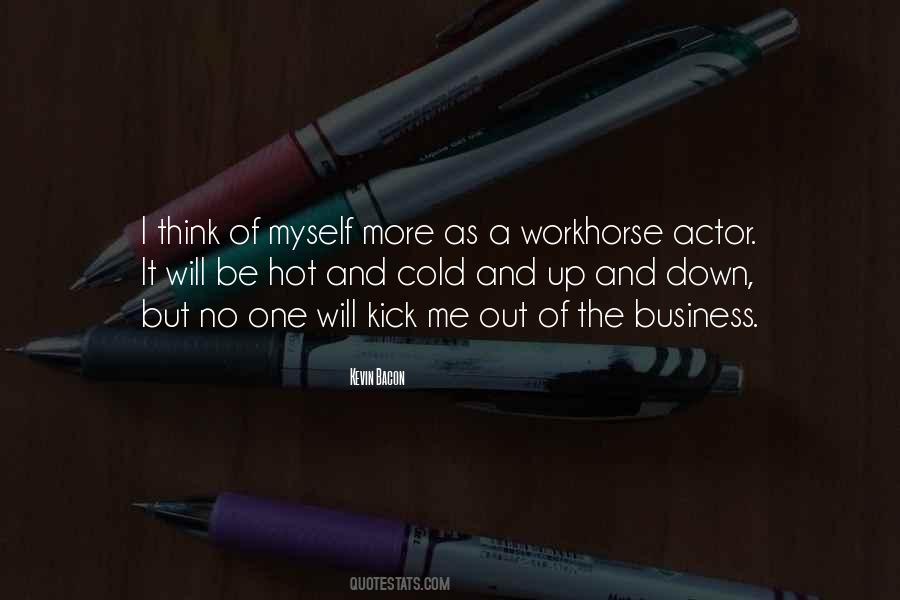 Be Hot Quotes #1056755