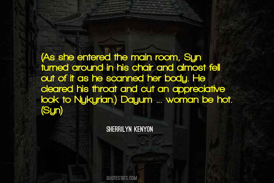 Be Hot Quotes #858426
