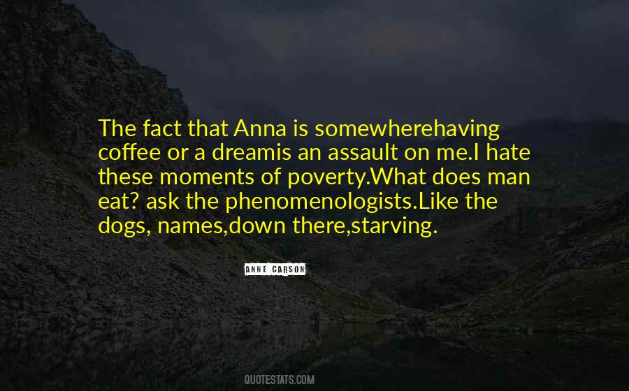 Hate Poverty Quotes #1394274