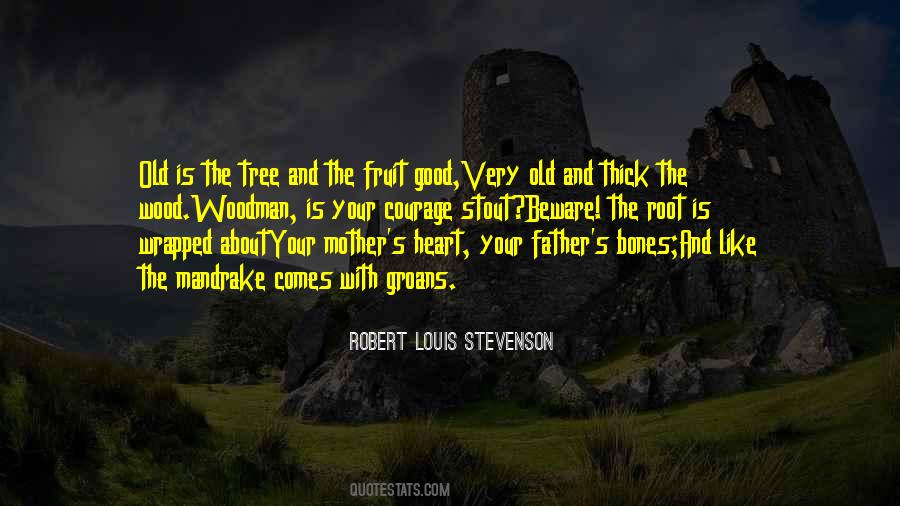 Old Tree Quotes #880428