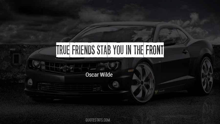 Stab You In The Front Quotes #410212