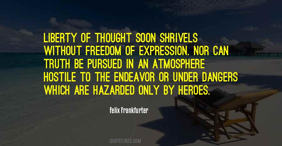 Quotes About The Freedom Of Thought #421280