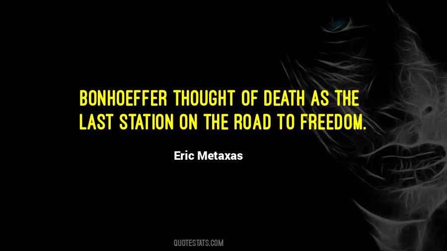 Quotes About The Freedom Of Thought #633990
