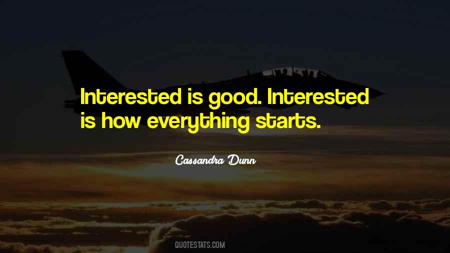 Quotes About Good Starts #572720